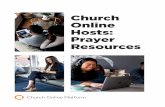 Church Online Hosts: Prayer Resources...Prayers for Abuse Survivors People who have survived abuse often struggle with shame. They may feel like they somehow contributed to what happened