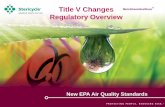 Title V Changes Regulatory Overview · certain components of solid waste from the healthcare waste streams in order to reduce the amount of toxic emissions from incinerated waste