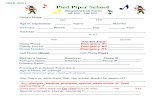 Pied Piper Registration Form 2020-2021 · I give Pied Piper permission to use my child’s picture in brochures, press releases or online website. I have attached my child’s health