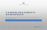 CYBER SECURITY STRATEGY - Portal GOV.SI · 2020-01-08 · 2 Cyber Security Strategy Purpose and summary Slovenia’s cyber security strategy will improve the country’s cyber security