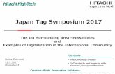 Japan Tag Symposium 2017 · 2017-05-29 · Hitachi Consulting Europe Hitachi Sophia Antipolis Laboratory Hitachi Data Systems (Altrincham) Hitachi Tool Engineering Europe Hitachi