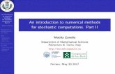 An introduction to numerical methods for …An introduction to numerical methods for stochastic computations. Part II Mattia Zanella Introduzione ai metodi numerici per ODE SDE Integrazione