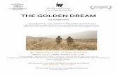 Peccadillo Pictures Presents Diego Quemada-Diez THE GOLDEN ... · AS WE IDENTIFY WITH JUAN AND CHAUK, WE DEPART FROM OUR OWN DAILY LIVES AND EMBARK ON A GRAND EMOTIONAL ADVENTURE