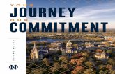 JOURNEY YOUR COMMITMENT OUR...JOURNEY COMMITMENT YOUR OUR FINANCIAL AID. WHEN YOU’RE A STUDENT AT THE UNIVERSITY OF NOTRE DAME, YOU EMBARK ON A JOURNEY OF LIFELONG LEARNING AND GROWTH.