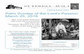 Palm Sunday of the Lord’s Passion March 25, 2018Mar 25, 2018  · Palm Sunday of the Lord’s Passion March 25, 2018 St. Teresa of Avila Parish 1037 W. Armitage Ave. Chicago, Illinois
