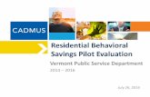 Residential Behavioral Savings Pilot Evaluationpublicservice.vermont.gov/sites/dps/files/VT 2015... · Residential Behavioral Savings Pilot Evaluation Vermont Public Service Department