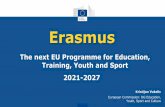 Erasmus - KMK-PAD · jobs and social cohesion and to strengthening European identity ... • Simplify access by using more straightforward project formats and easier funding rules