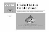 Acta Facultatis Ecologiae · The ecological background of the successful invasion of two North American daphniids into Czech waters: a pilot study.....109 Vladimír Koøínek, Martin