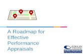 A Roadmap for Effective Performance Appraisals Performance Appraisals...Effective motivational tool 4 2 Determine developmental needs and set goals Roadmap for career paths at Collin
