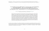 Transforming Mobile Learning and Digital Pedagogies: An ...€¦ · Transforming Mobile Learning and Digital Pedagogies: An Investigation of a Customized Professional Development