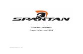 Spartan Mower Parts Manual SRT...Front Fork Assembly ITEM QTY PART NUMBER DESCRIPTION 1 1 419-0002-00 1/2 FENDER WASHER 1-1/4" OD ZINC 2 1 426-0006-00 Mower Caster Shaft Washer 3 …