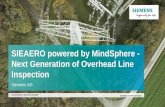 SIEAERO powered by MindSphere - Next Generation of Overhead …... · 2020-06-13 · Page 7 November 2018 EM TS CS TS Color image (RGB) Classified components A 3D Digital Twin with