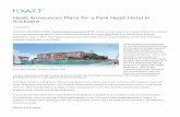 into a management agreement with Fu Wah New Zealand for a ...s2.q4cdn.com/.../Hyatt...Hyatt-Hotel-in-Auckland.pdf · Park Hyatt Auckland will feature 190 luxurious guestrooms, three