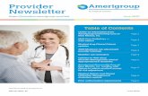 Proier esletter - Amerigroup · more accurately for the predicted health cost expenditures of members by adjusting payments based on demographics (age and gender) as well as health