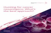Hunting for Cancer Neoantigens Whitepaper/media/informa...the benefits of checkpoint inhibitors without their negative side-effects. Indeed, neoantigen-based immunotherapy is being