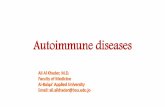 Autoimmune diseases · •Autoimmune diseases may be Systemic Organ-specific Tend to involve connective tissues blood vessels = collagen vascular diseases = connective tissue diseases