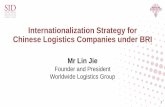 Internationalization Strategy for Chinese Logistics ... · China is SGP’s biggest import and export country and SGP is the second largest offshore RMB center. Economic . Efficient