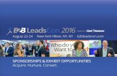 POWERED BY - Chief Marketer · B2B LeadsCon Sponsorships & Exhibit Opportunities August 22 - 24 | New York Hilton, NY, NY 2 B2B LeadsCon NY is the B2B focused event within LeadsCon