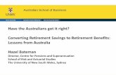 Have the Australians got it right? Converting Retirement ...docs.business.auckland.ac.nz/Doc/12-Hazel-Bateman_NZ_30-11-12.pdfSubjects choose allocation of retirement wealth to two