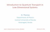 Introduction to Quantum Transport in Low-Dimensional Systemsnanotr16/notes/KJThomas-1.pdfTwo-dimensional electron gases In a semiconductor such as GaAsit is possible to control the