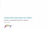 INVESTOR AND ANALYST MEET - ACE Analyser Meet/132424_20120503.pdf · 5/3/2012  · 4 I GCPL I Investor and Analyst Meet FY10 FY11 FY12 420 653 977 340 515 727 PBT PAT GCPL: A CONSISTENT