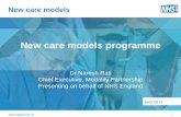 New care models programme - Centre For Public …... 3 50 vanguards are developing new care models, and acting as blueprints and inspiration for the rest of the health and care system.