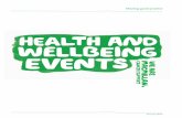 HealtH And WEllbeiNg eveNTs...Health and Wellbeing Events i Summer 2016 Introduction The Recovery Package is a series of key interventions including Health and Wellbeing Events which,