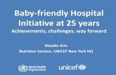 Baby-friendly Hospital Initiative at 25 years...Country level implementation of the BFHI. 16 34 23 8 8 3 >50% of facilities 25 2005-2009. Number of countries implementing the Baby