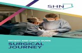 PATIENT AND FAMILY GUIDE SURGICAL JOURNEY · family, and your primary care providers. The clinic provides assessment, diagnosis, treatment, education, and support to older adults