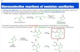 Stereoselective reactions of enolates: auxiliariesgjrowlan/stereo2/lecture8.pdfChiral auxiliaries, the aldol reaction & total synthesis • Cytovaricin is an antineoplastic (anti-tumour)
