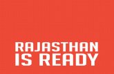 RAJASTHAN IS READY - Indus Media€¦ · opportunities can be found across a wide range of sectors which include information technology, automotives, renewable energy, tourism, healthcare,