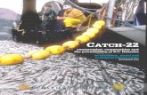 CATCH-22 · 2020-03-11 · CATCH-22 ii executive summary Catch-22: Conservation, Communities and the Privatization of B.C. Fisheries investigates the economic, social and ecological
