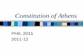Constitution of Athens - HKU Philosophyphilosophy.hku.hk/courses/ac/phil2011-2011/Constitution_of_Athens… · foot soldier would know he was as good as a man of means—by the rich