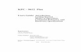  · 2012-04-19 · KPC - 9612 Plus Users Guide: Introduction, Getting Started, Modes of Operation, Command Reference, and Hardware Specifications Kantronics 1202 E. 23rd Street, Lawrence,