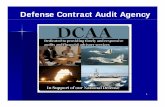 DefenseDefense Contract Audit Agency Contract Audit Agency ... incurred cost submissions in accordance