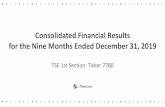 Consolidated Financial Results for the Nine Months Ended ...€¦ · Consolidated Financial Results for the Nine Months Ended December 31, 2019 TSE 1st Section: Ticker 7780