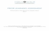 PRIOR LEARNING ASSESSMENT · 2017-07-07 · Disclaimer Before you apply for a Prior Learning Assessment (PLA), you must read and understand all the policies and regulations outlined