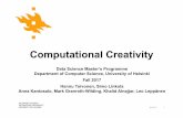 CompCreativityToivonen 30 10 2017 · First lecture, 30 Oct 2017 . An introduction to Computational Creativity Hannu Toivonen ... creativity that is recognized as novel by society