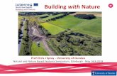 Building with Nature - EWN€¦ · Lead Beneficiary Rijkswaterstaat Total budget €6.800.040 ERDF contribution: €3.400.000 November 2015 –June 2020 • Tackling technique in
