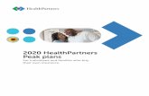 2020 HealthPartners Peak plans...help you live your best life. Use your online account With a myHealthPartners account, you can shop, plan and feel confident when you choose care.