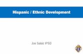 Hispanic / Ethnic Development - Knights of Columbus · 2019-09-05 · Next Steps • We created a plan targeting Hispanics. • We organized Hispanic / Ethnic recruitment teams •