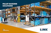 PALLET RACKING SOLUTIONS - Linkâ€™s pallet racking is one of the most widely used pallet storage systems