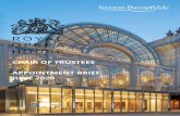 CHAIR OF TRUSTEES APPOINTMENT BRIEF JUNE 2020 · Introduction 2. The role 3. Person specification 4. Terms of appointment 5. How to apply ... In 2014 the Royal Opera House began the