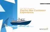 The ISO’s Guide to Payfac-like Customer Experiencepages.agreementexpress.com/rs/979-XOS-122/images/PYMTS_eBoo… · Enter, the payment facilitator. Square may not be the first ISO