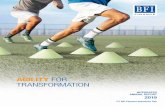 Agility FOR TRansFORmaTiOn - BFI · 2020-04-20 · Cover Story Endurance, strength and agility are qualities that can only be built and developed with rigorous and regular training
