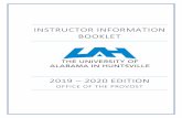 Instructor information Booklet - UAH · INSTRUCTOR INFORMATION BOOKLET 2019-2020 EDITION THE UNIVERSITY OF ALABAMA IN HUNTSVILLE 6 The course syllabus may also be a more comprehensive