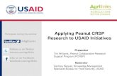 Applying Peanut CRSP Research to USAID Initiatives · and Public Health ples •Peanut Butter Cottage Industry and School Snack Program •Production: Improved Varieties •Managing