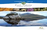COMMERCIAL VISITOR GUIDELINES Port Davey · The guidelines apply to commercial operators in the Port Davey Marine Reserve, licensed under the National Parks and Reserves Management