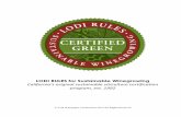 LODI RULES for Sustainable Winegrowing California’s original sustainable viticulture ... · 2019-03-14 · viticulture program. LODI RULES certified growers make up an innovative