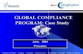 GLOBAL COMPLIANCE PROGRAM: Case StudyAVENTIS PROGRAM COMPONENTS • Global Compliance Officer designated – Board Member • Training and Education • General – (e.g., Multi-lingual
